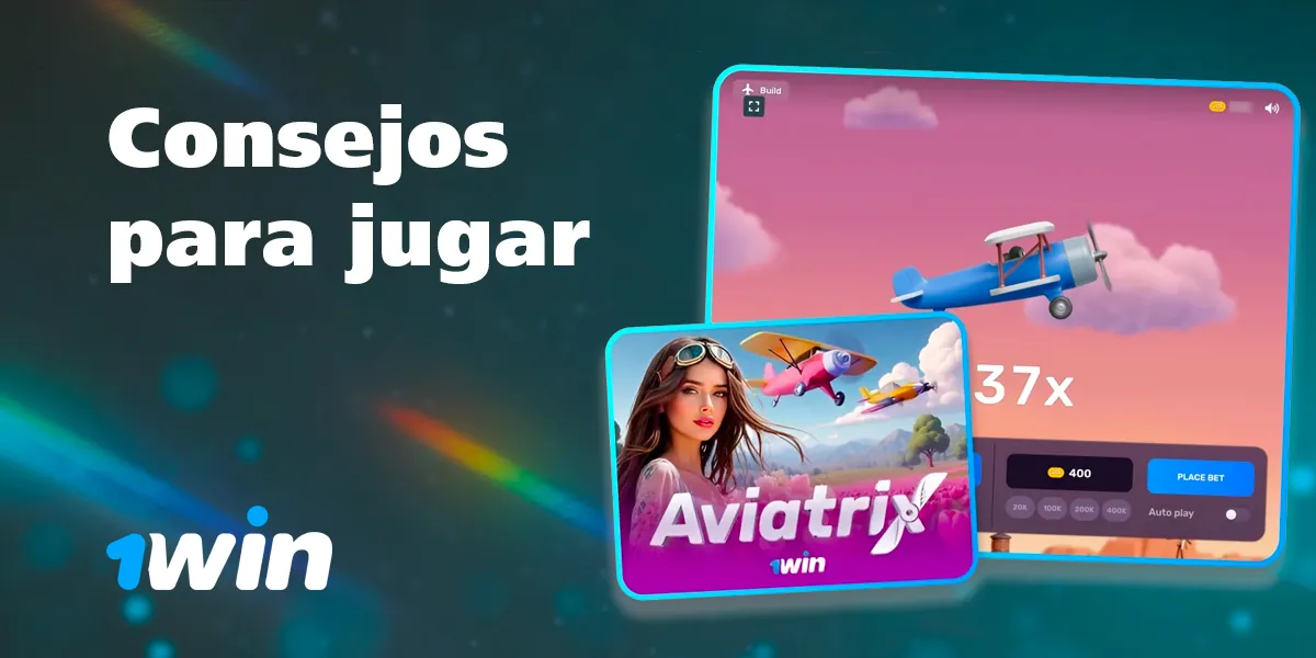 Consejos para jugar a Aviatrix para principiantes